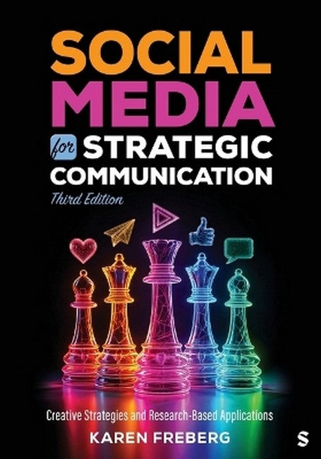 Social Media for Strategic Communication 3/e