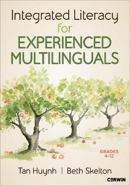 Integrated Literacy for Experienced Multilinguals, Grades 4-12