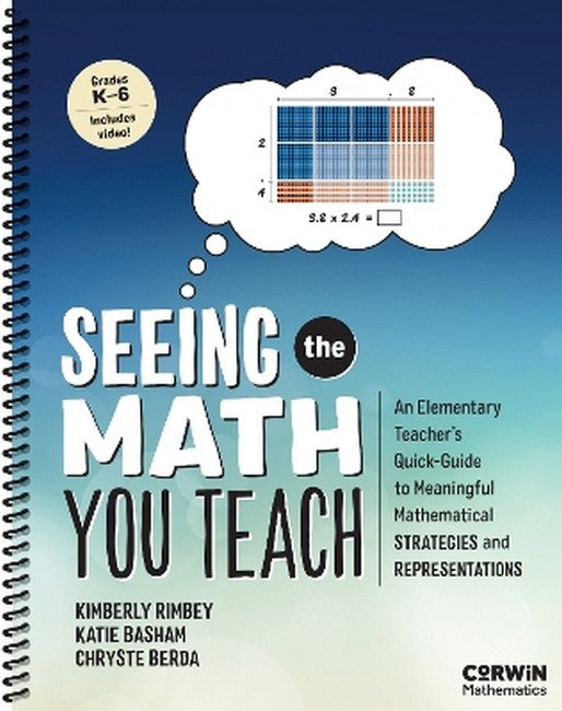 Seeing the Math You Teach, Grades K-6