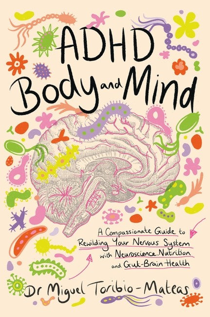 ADHD Body and Mind