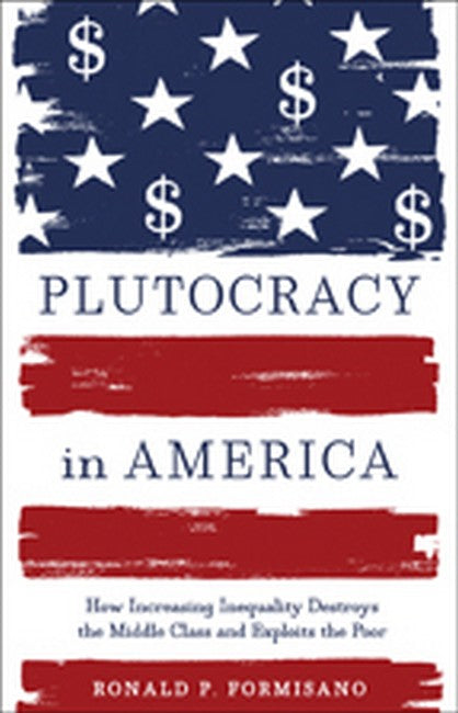 Plutocracy in America