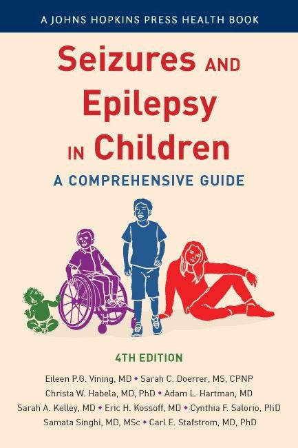 Seizures and Epilepsy in Children 4/e