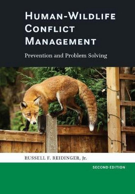 Human-Wildlife Conflict Management 2/e