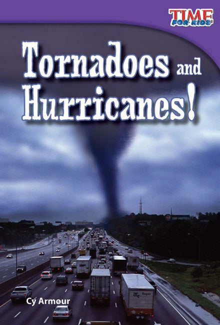 Tornadoes and Hurricanes! 2/e