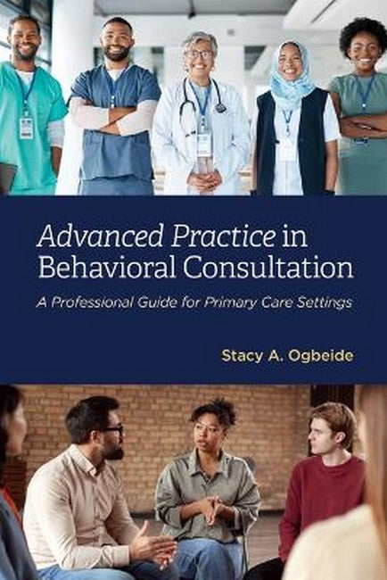 Advanced Practice in Behavioral Consultation