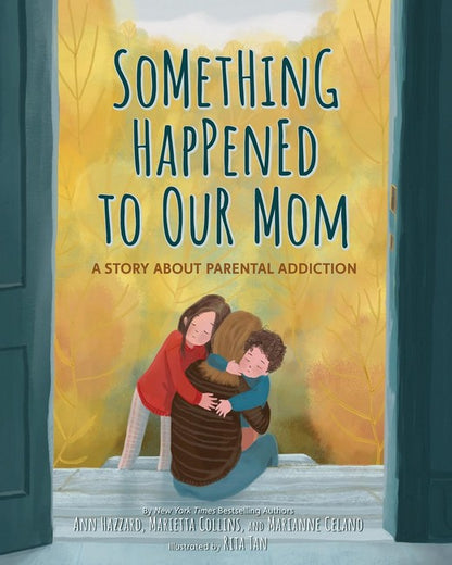 Something Happened to Our Mom