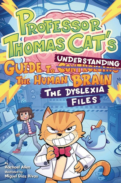 Professor Thomas Cat's Guide to Understanding the Human Brain