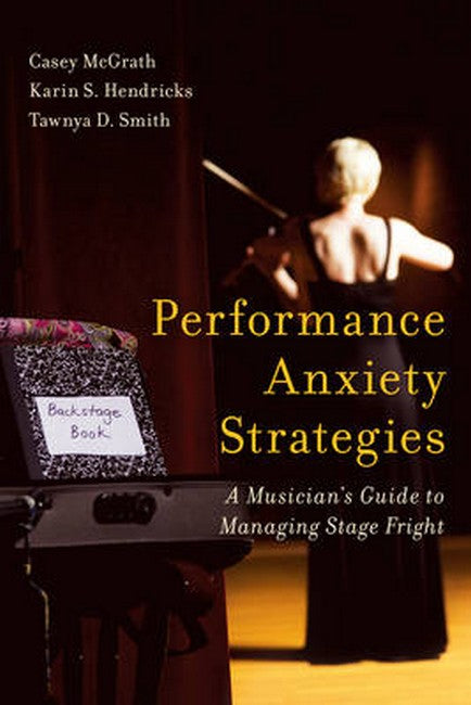 Performance Anxiety Strategies