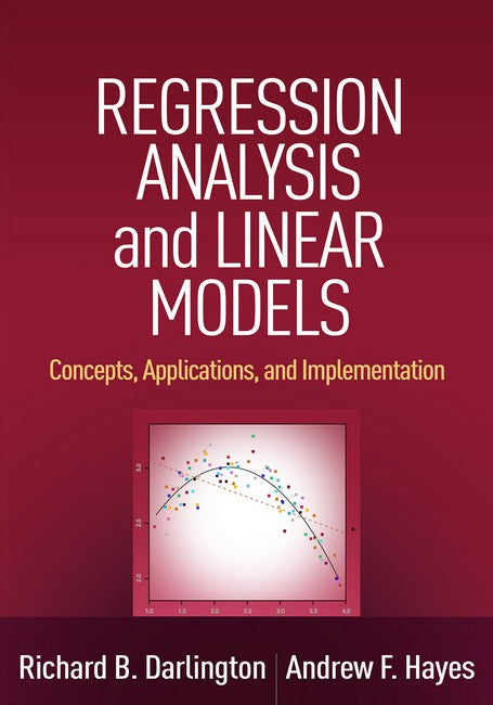 Regression Analysis and Linear Models 2/e