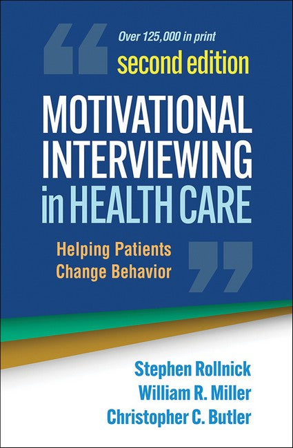 Motivational Interviewing in Health Care, Second Edition 2/e