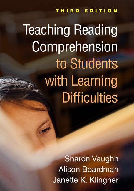 Teaching Reading Comprehension to Students with Learning Difficulties, Third Edition 3/e