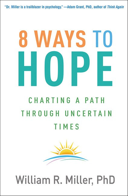 8 Ways to Hope