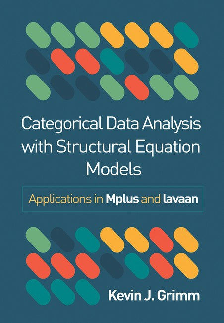 Categorical Data Analysis with Structural Equation Models