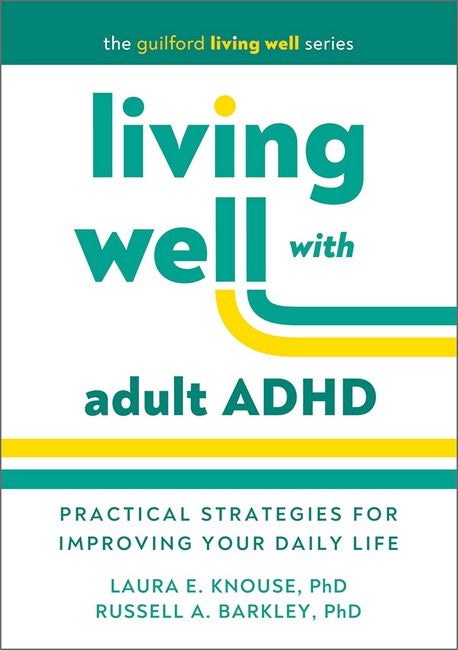 Living Well with Adult ADHD