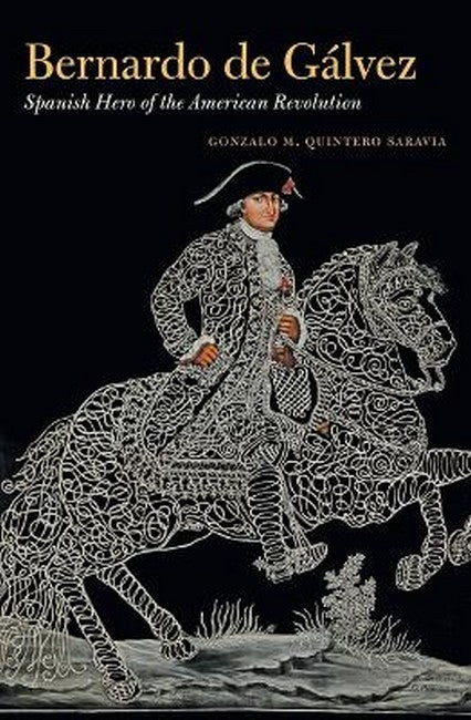 Bernardo De Galvez