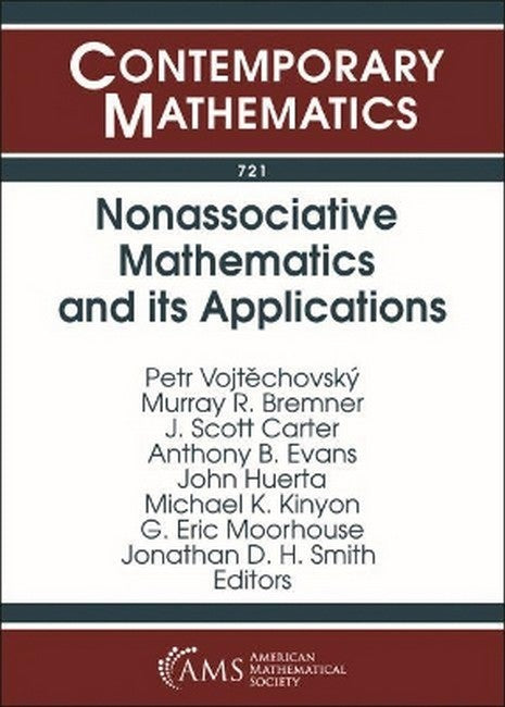 Nonassociative Mathematics and Its Applications