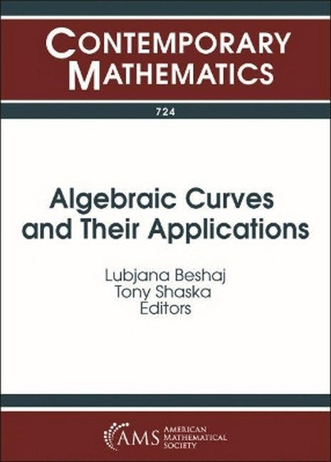 Algebraic Curves and Their Applications