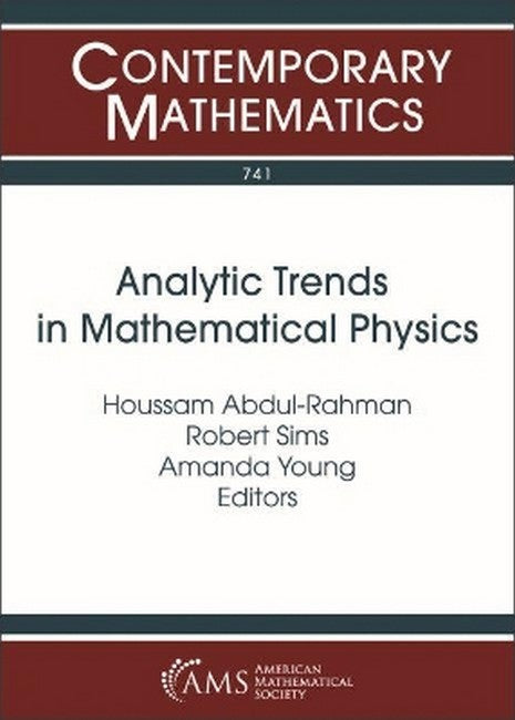 Analytic Trends in Mathematical Physics