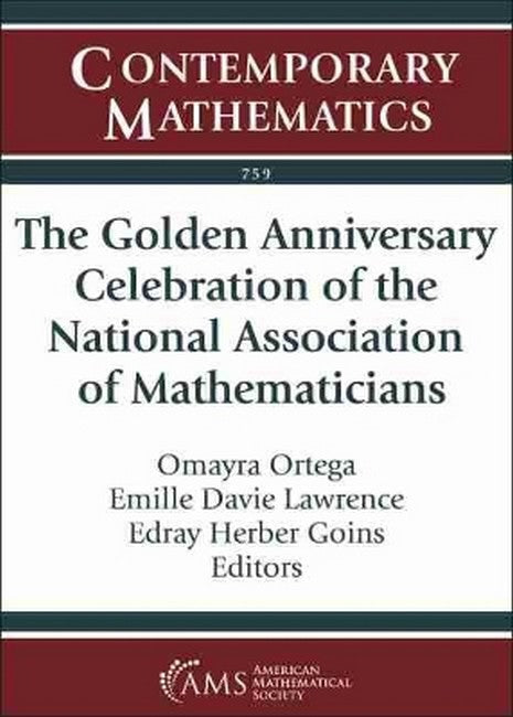 The Golden Anniversary Celebration of the National Association of Mathemians
