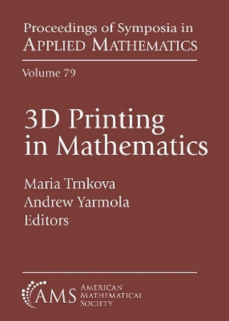 3D Printing in Mathematics