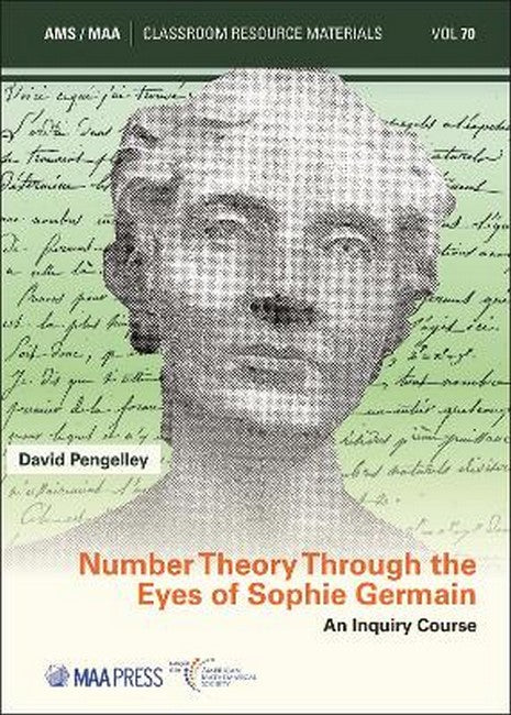Number Theory Through the Eyes of Sophie Germain