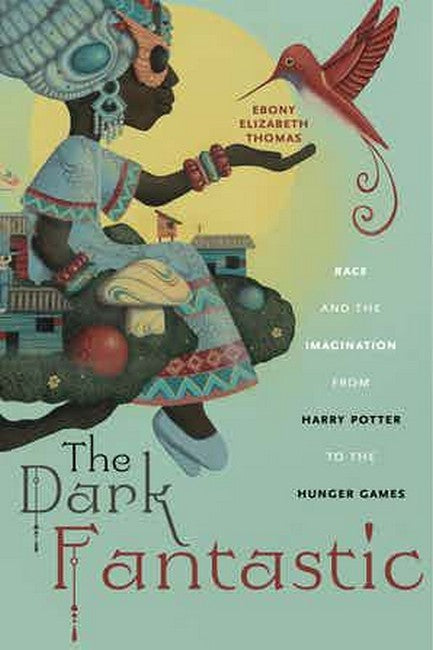 The Dark Fantastic