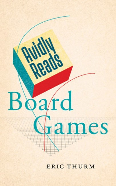 Avidly Reads Board Games