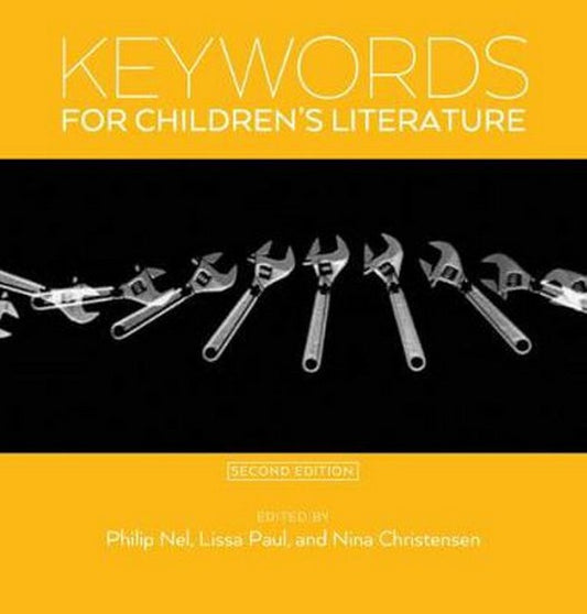 Keywords for Children's Literature, Second Edition