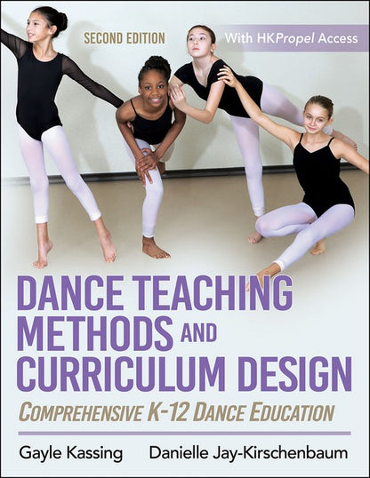Dance Teaching Methods and Curriculum Design 2/e