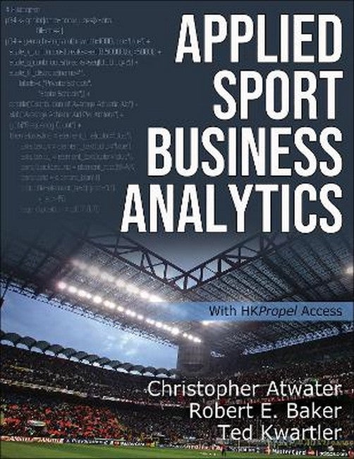 Applied Sport Business Analytics