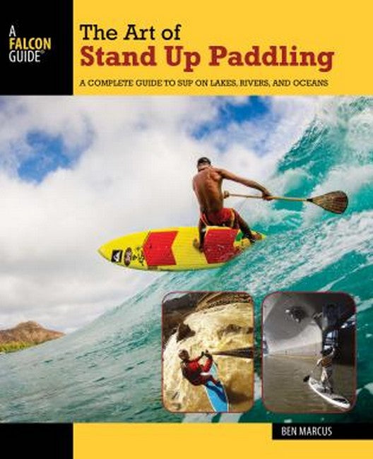 The Art of Stand Up Paddling 2/e