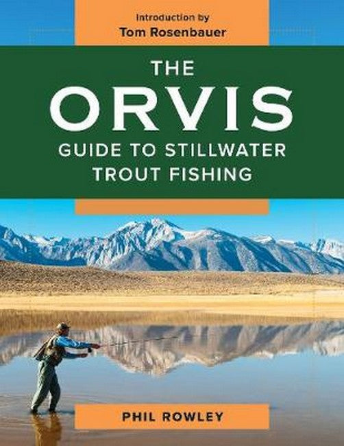 The Orvis Guide to Stillwater Trout Fishing