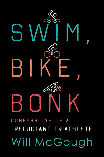 Swim, Bike, Bonk