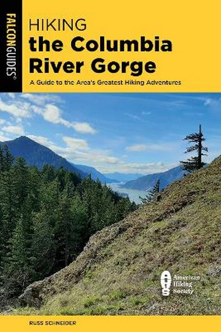 Hiking the Columbia River Gorge 4/e
