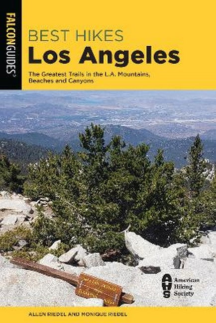 Best Hikes Los Angeles 2/e