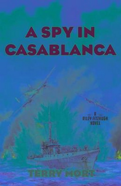 A Spy in Casablanca