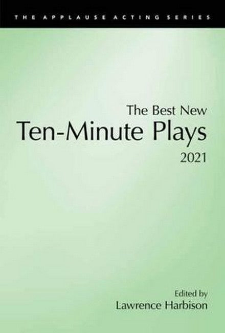 The Best New Ten-Minute Plays, 2021