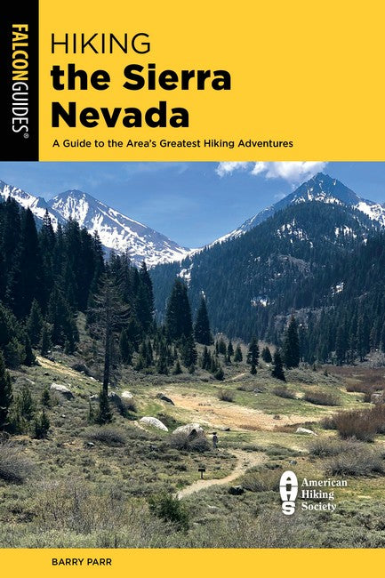 Hiking the Sierra Nevada 4/e