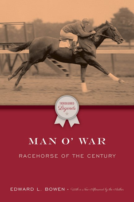 Man O'War: Racehorse of the Century