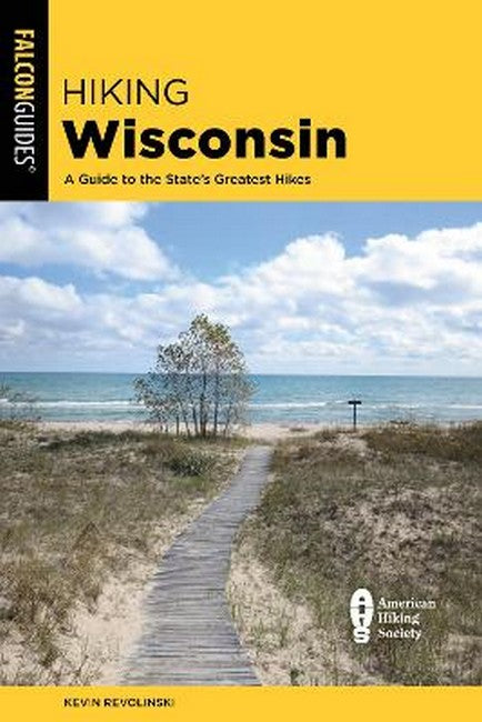 Hiking Wisconsin 3/e