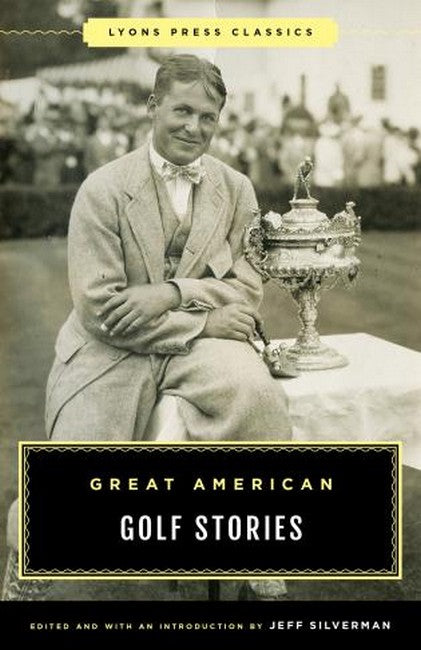 Great American Golf Stories 2/e
