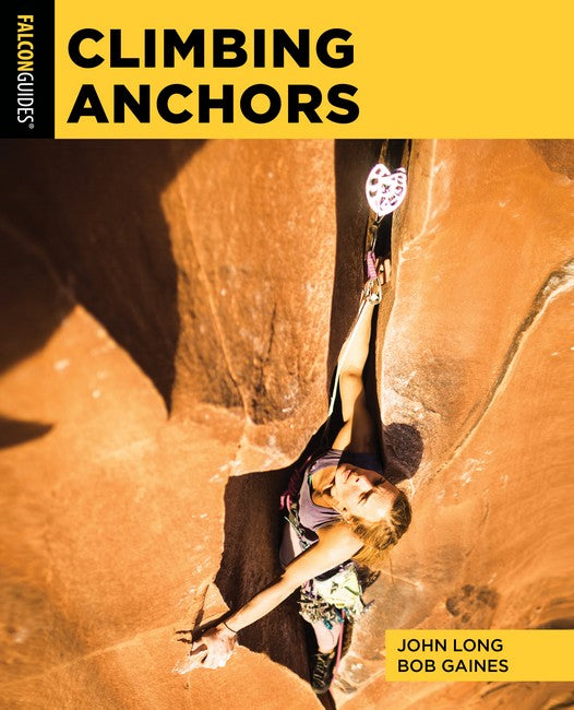 Climbing Anchors 4/e