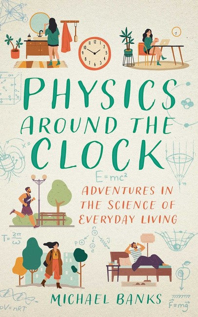 Physics Around the Clock