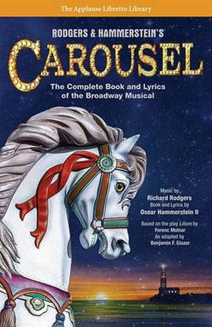 Rodgers and Hammerstein s Carousel