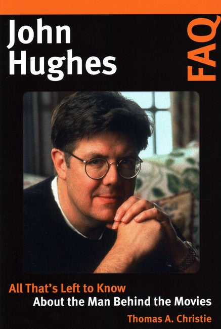 John Hughes FAQ