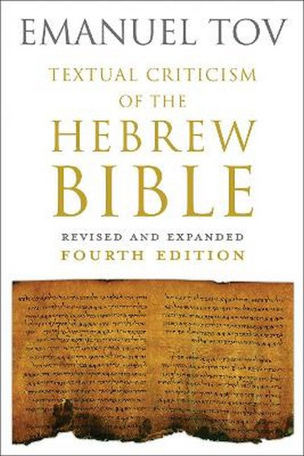 Textual Criticism of the Hebrew Bible