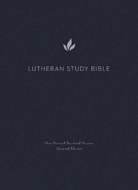 Lutheran Study Bible, Second Edition