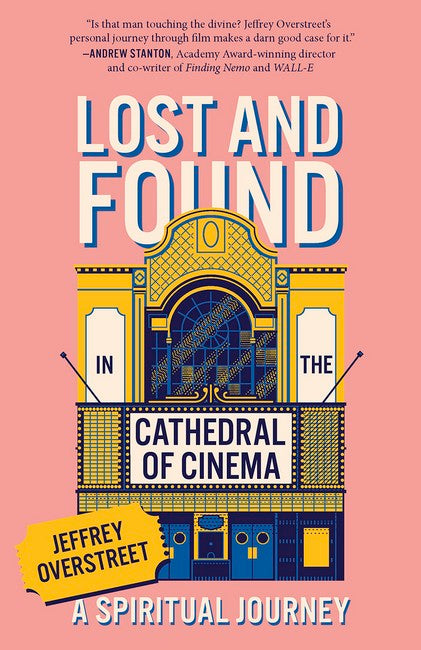Lost & Found in the Cathedral of Cinema