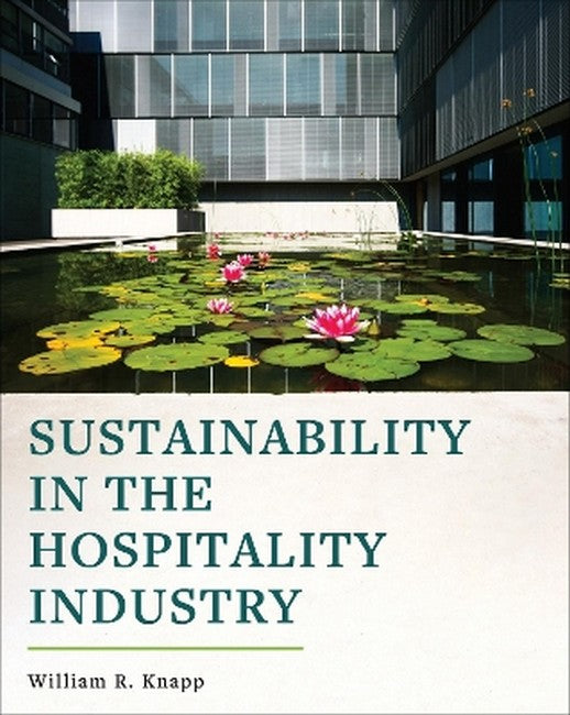 Sustainability in the Hospitality Industry