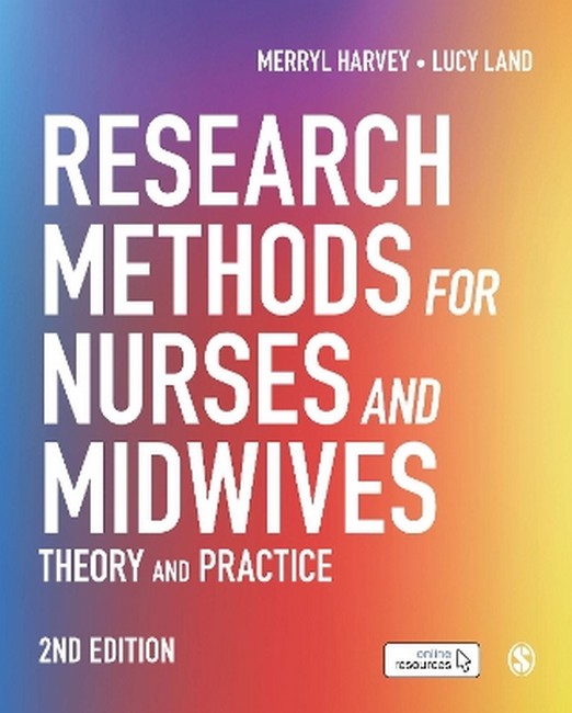 Research Methods for Nurses and Midwives 2/e